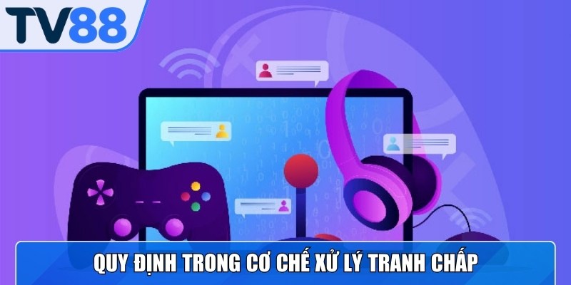 Nội dung chính sách chơi game minh bạch tại TV88